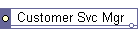 Customer Svc Mgr